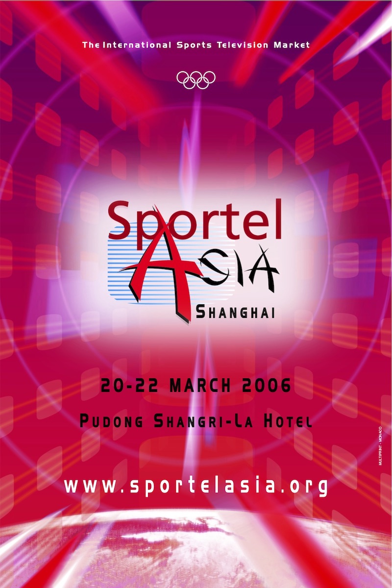 2006 SPORTEL in Asia Poster